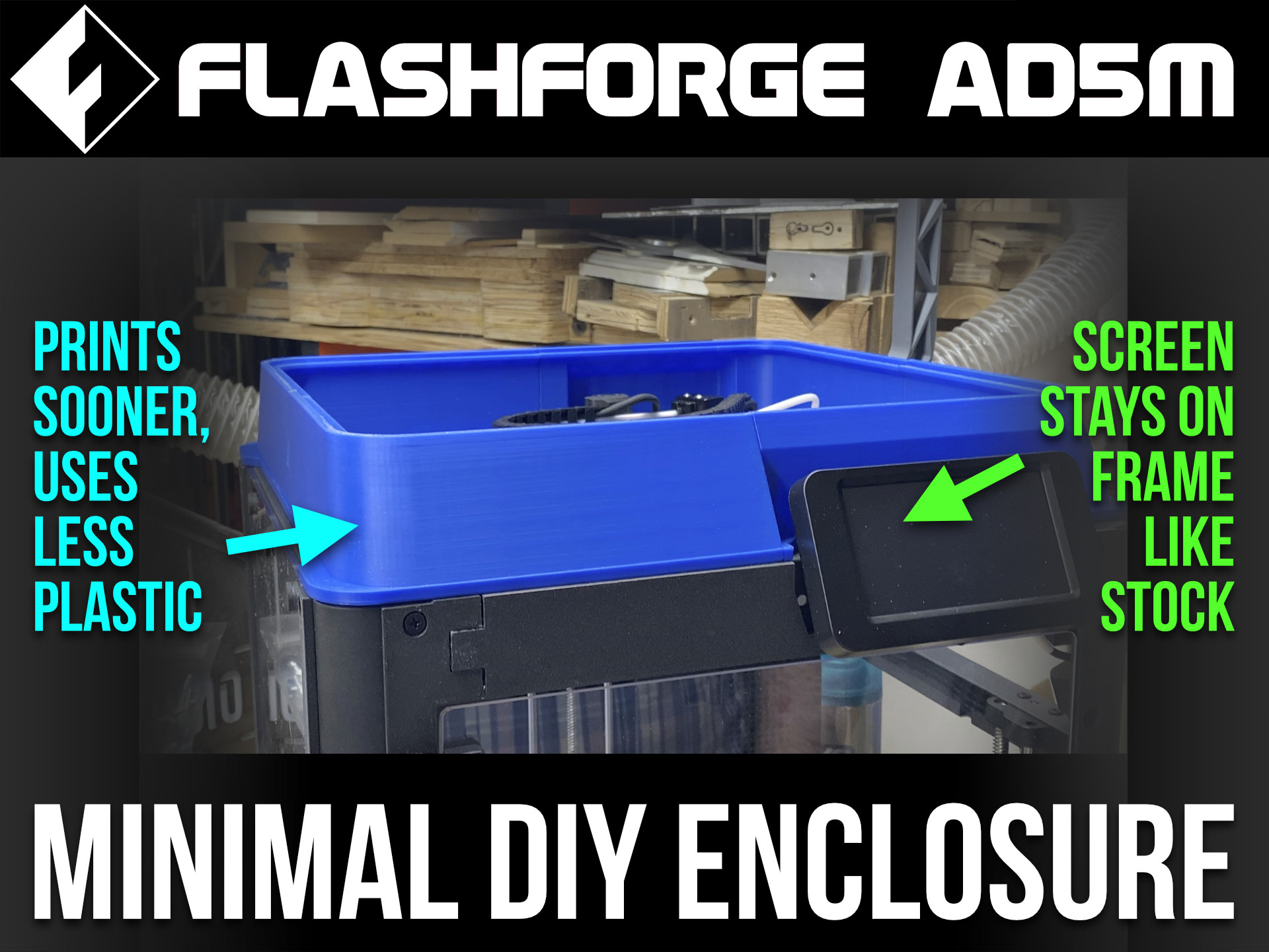 DIY корпус Flashforge AD5M — печатай быстрее, экономь пластик для 3D принтера